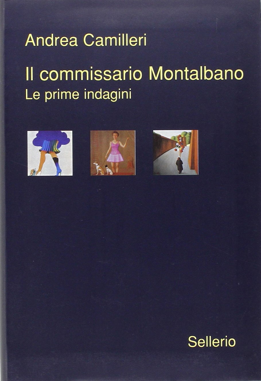 Il commissario Montalbano. Le prime indagini: La forma dell'acqua-Il cane di terracotta-Il ladro di merendine Contemporary literature