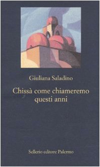 Chissà come chiameremo questi anni book