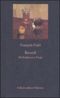 Ricordi. Da Budapest a Parigi book