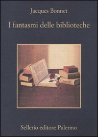I fantasmi delle biblioteche (La memoria) Social Sciences