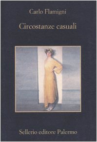 Circostanze casuali Contemporary literature