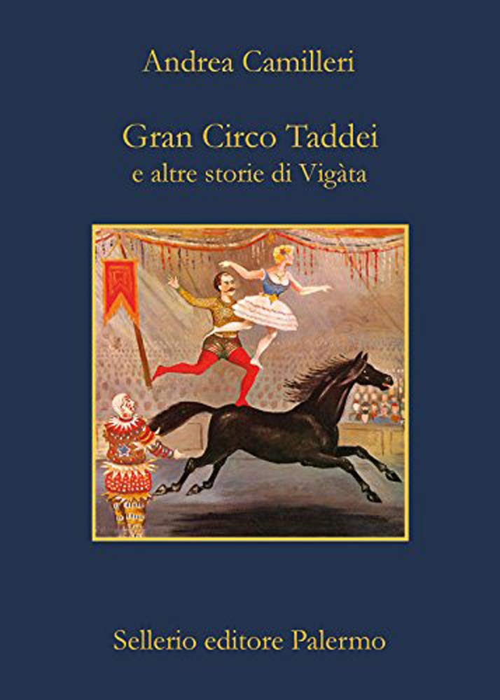 Gran circo Taddei e altre storie di Vigàta book