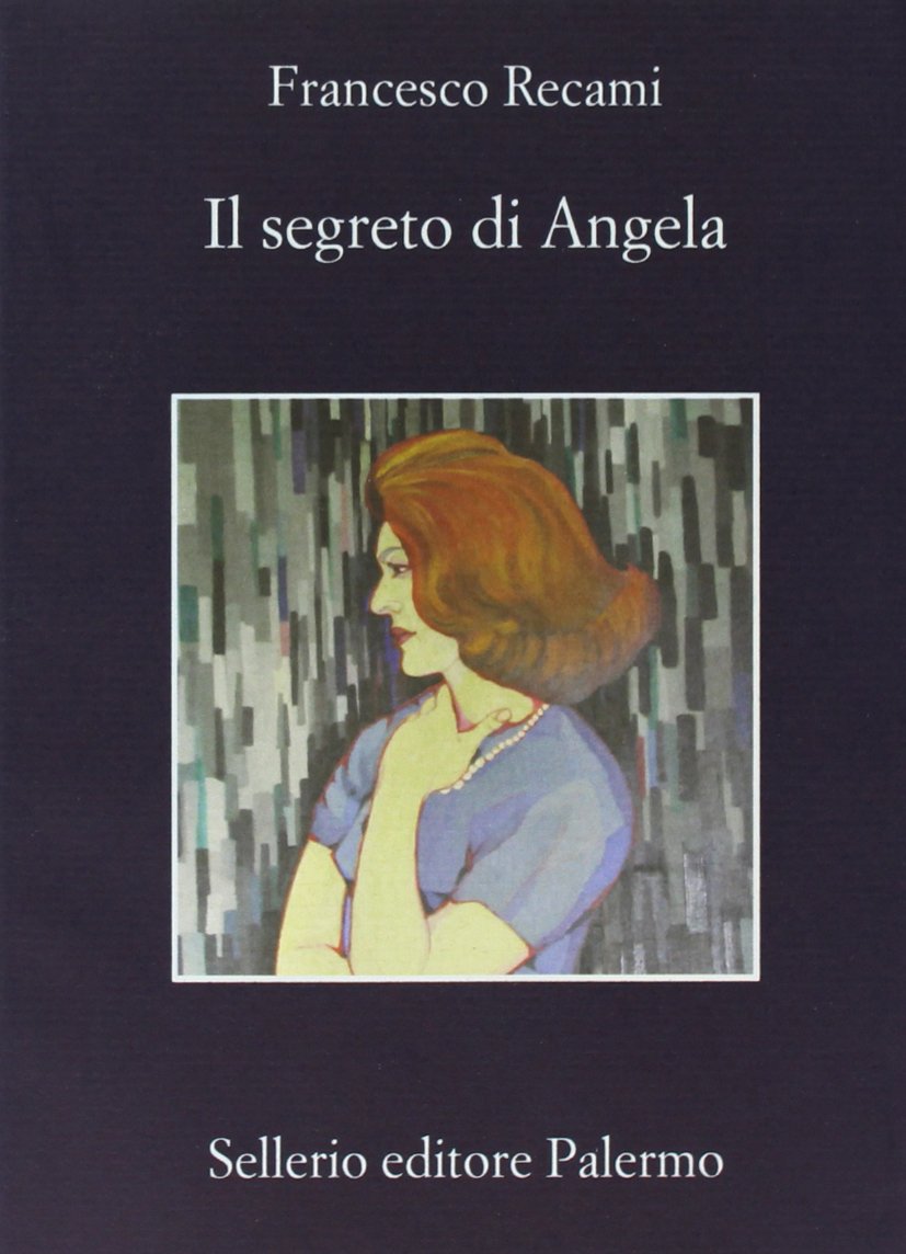 Il segreto di Angela (La memoria) Action & Adventure