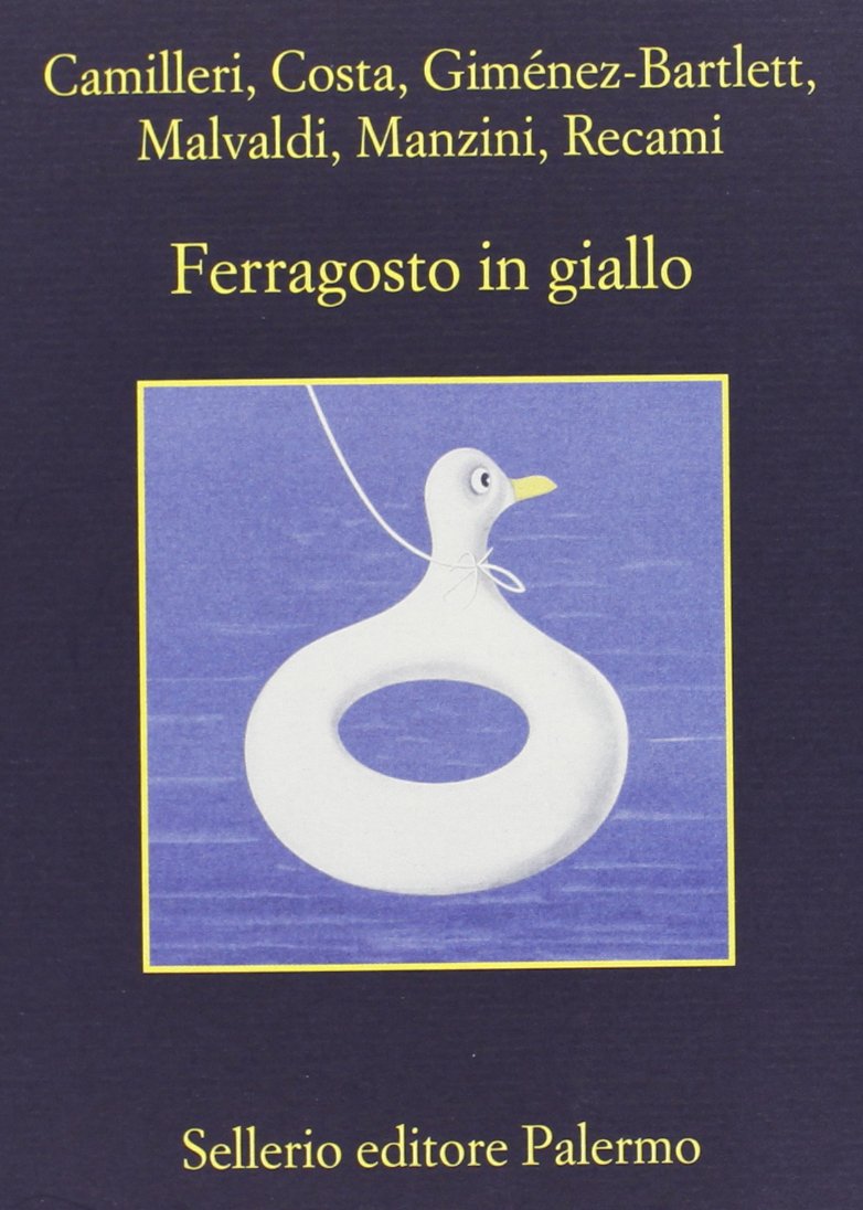 Ferragosto in giallo (La memoria) Contemporary literature