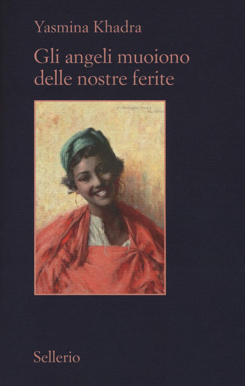 Gli angeli muoiono delle nostre ferite (Il contesto) Contemporary literature