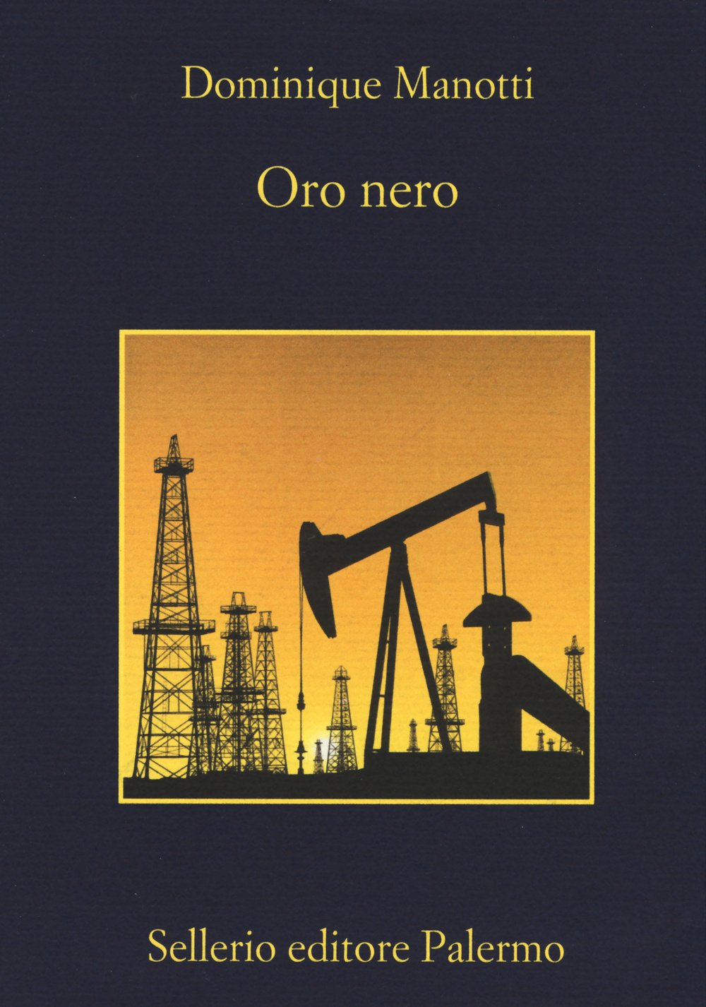 Oro nero (La memoria) Contemporary literature