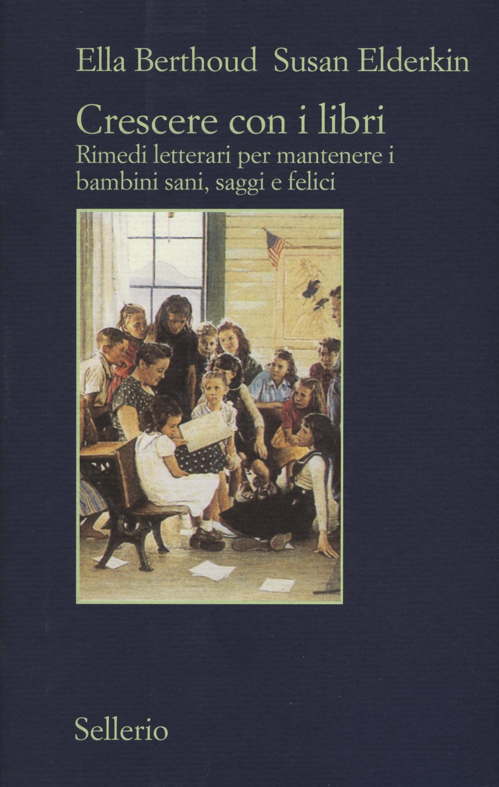 Crescere con i libri. Rimedi letterari per mantenere i bambini sani, saggi e felici book