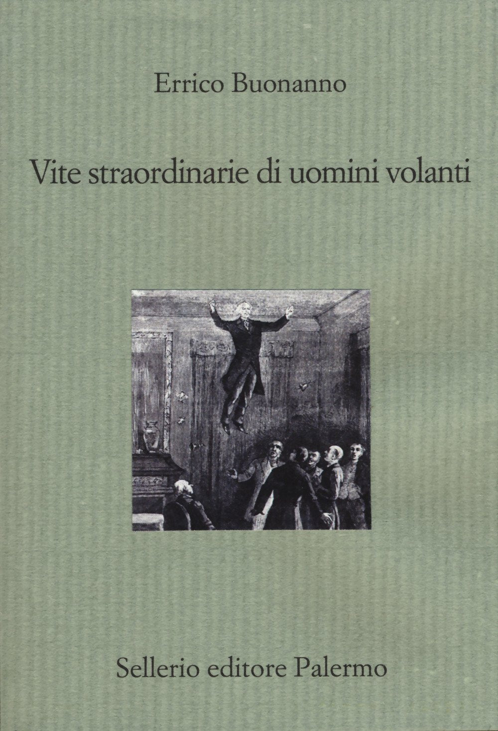 Vite straordinarie di uomini volanti (Il divano) Essays & Short Stories