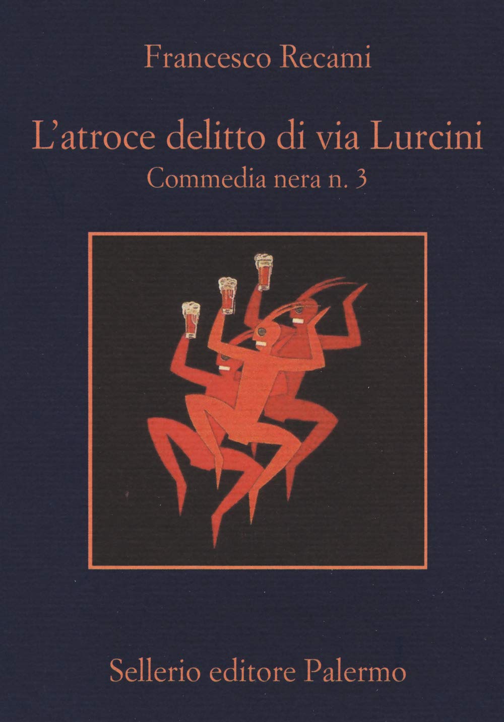 L' atroce delitto di via Lurcini. Commedia nera n.3 book