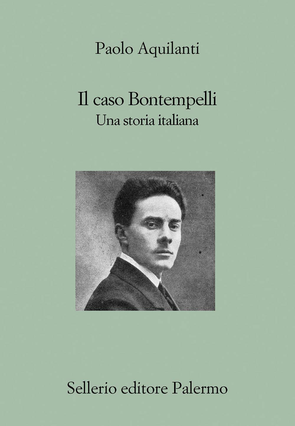 Il caso Bontempelli. Una storia italiana book