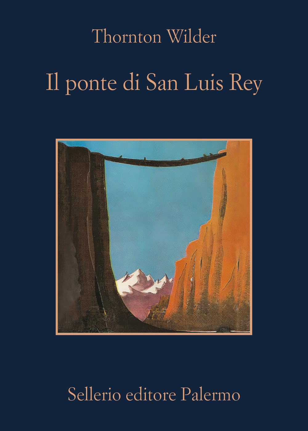 Il ponte di San Luis Rey (La memoria) Classics