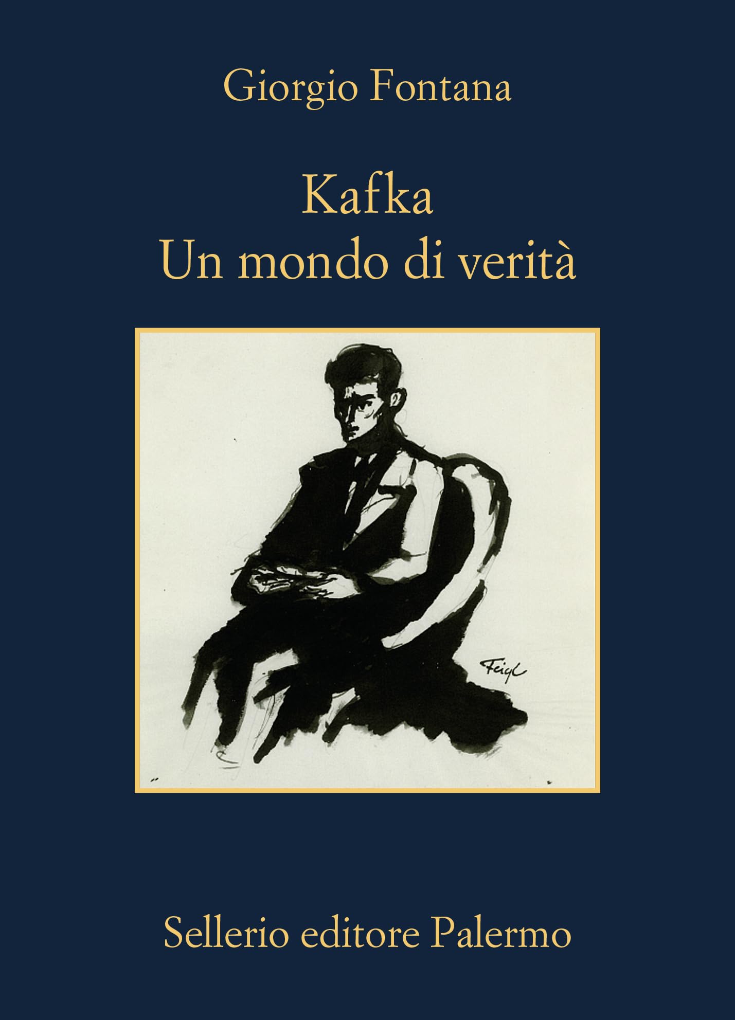 Kafka. Un mondo di verità book