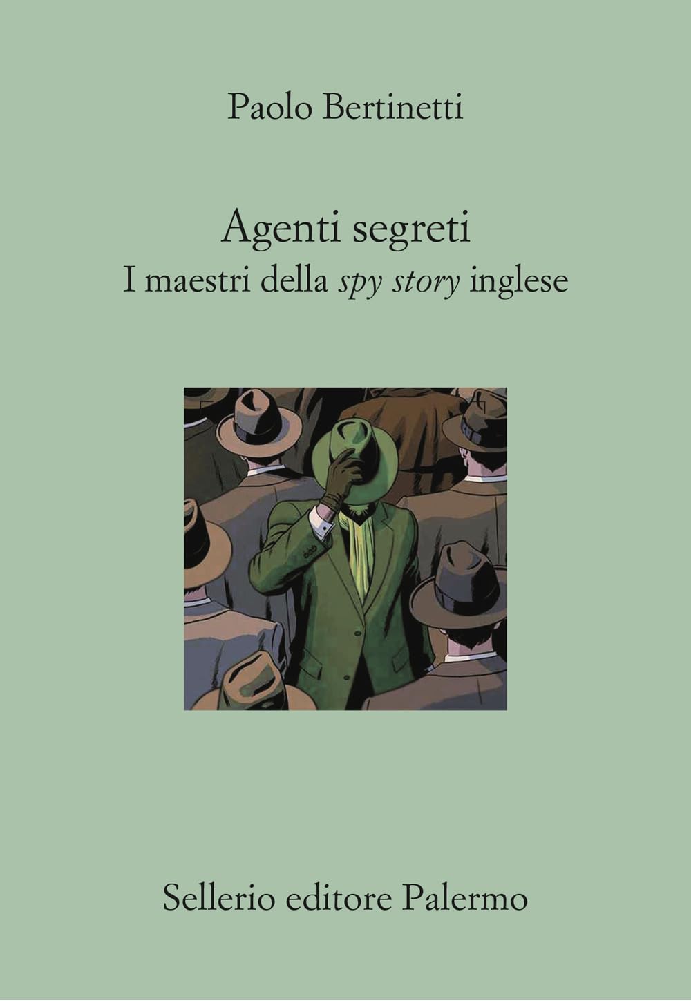Agenti segreti. I maestri della spy story inglese (Il divano) Contemporary literature