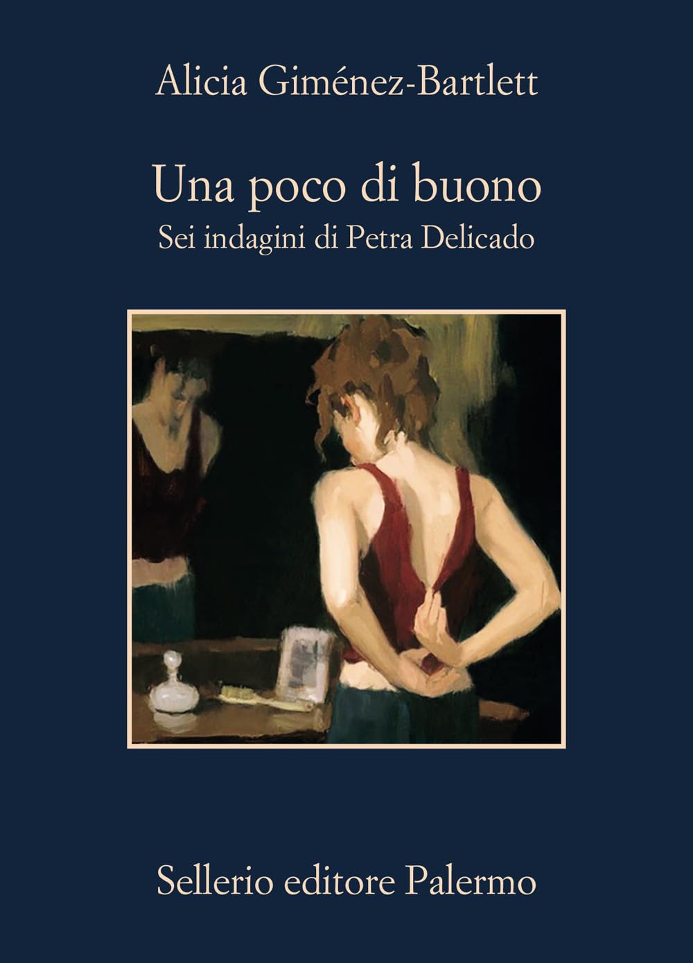 Una poco di buono. Sei indagini di Petra Delicado book