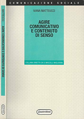 Agire comunicativo e contenuto di senso book