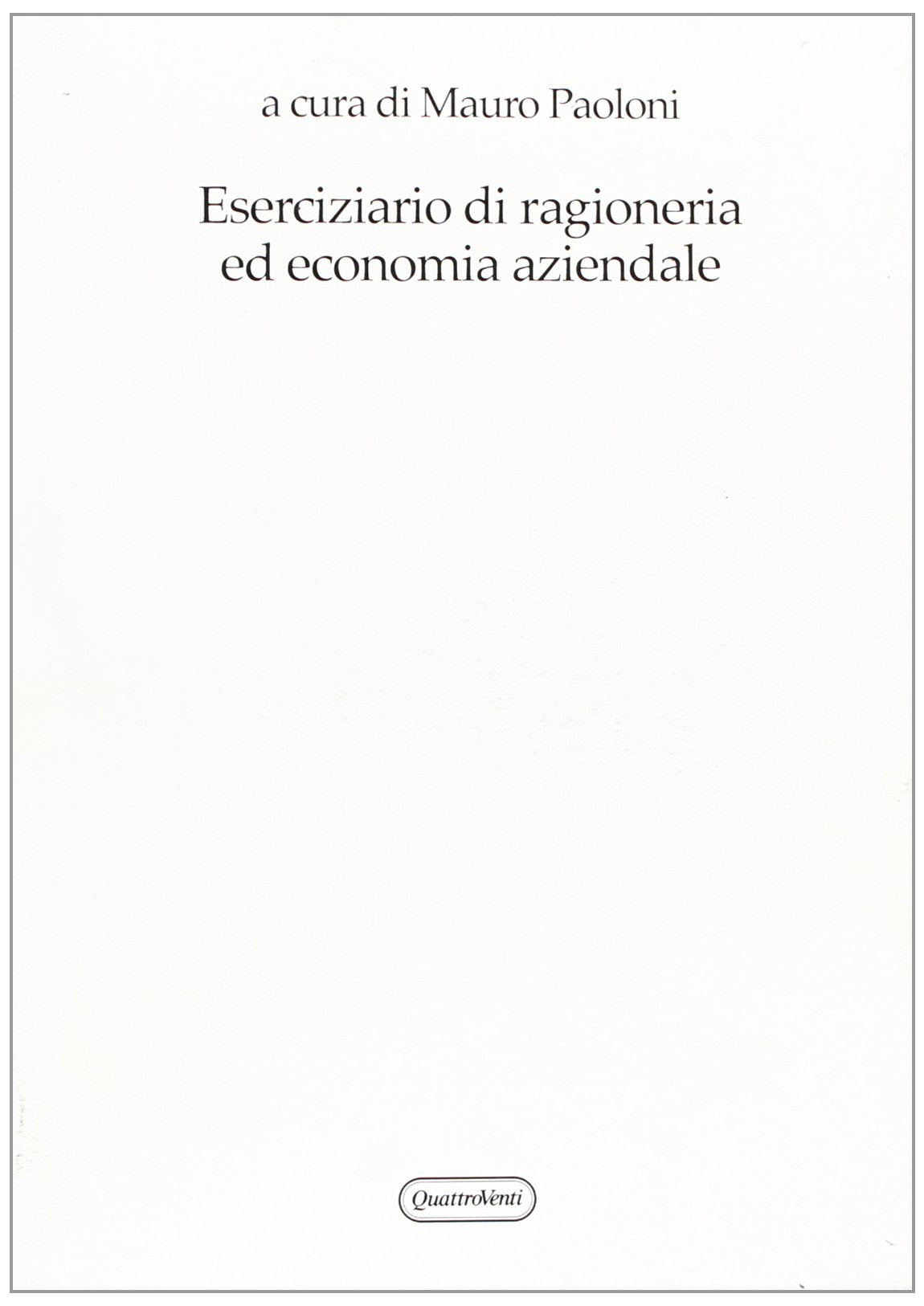 Eserciziario di ragioneria ed economia aziendale (Materiali) Business, Finance & Career