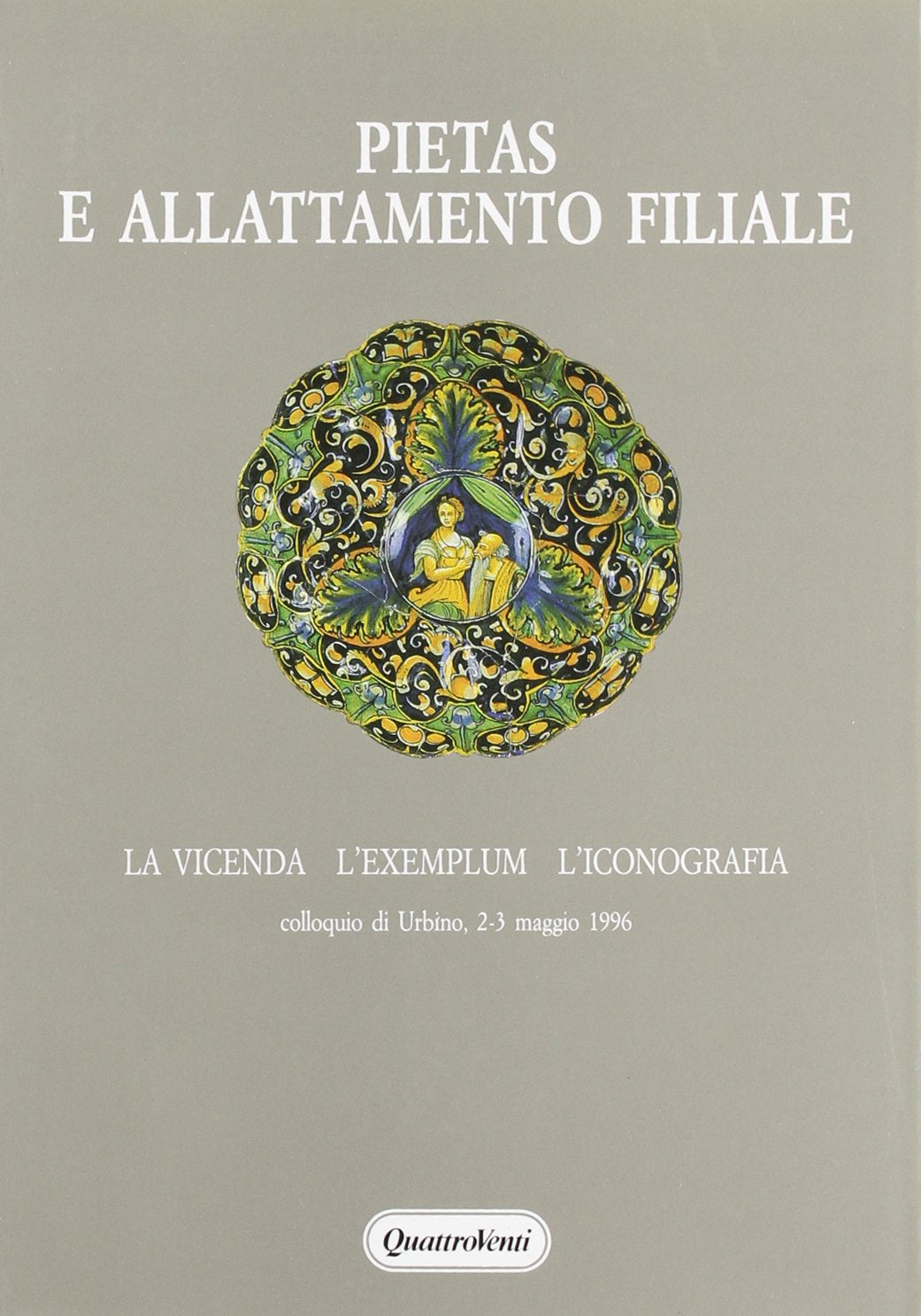 Pietas e allattamento filiale. La vicenda, l'exemplum, l'iconografia (Letteratura e antropologia) Contemporary literature