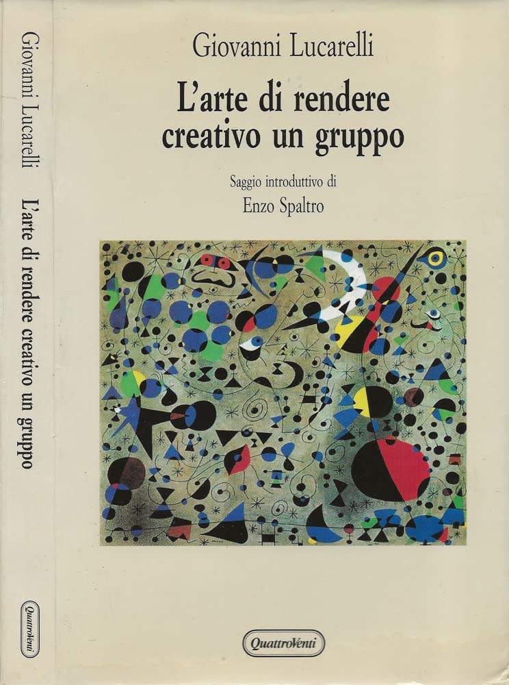 L'arte di rendere creativo un gruppo book