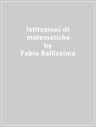 Istituzioni di matematiche (Materiali) Mathematics