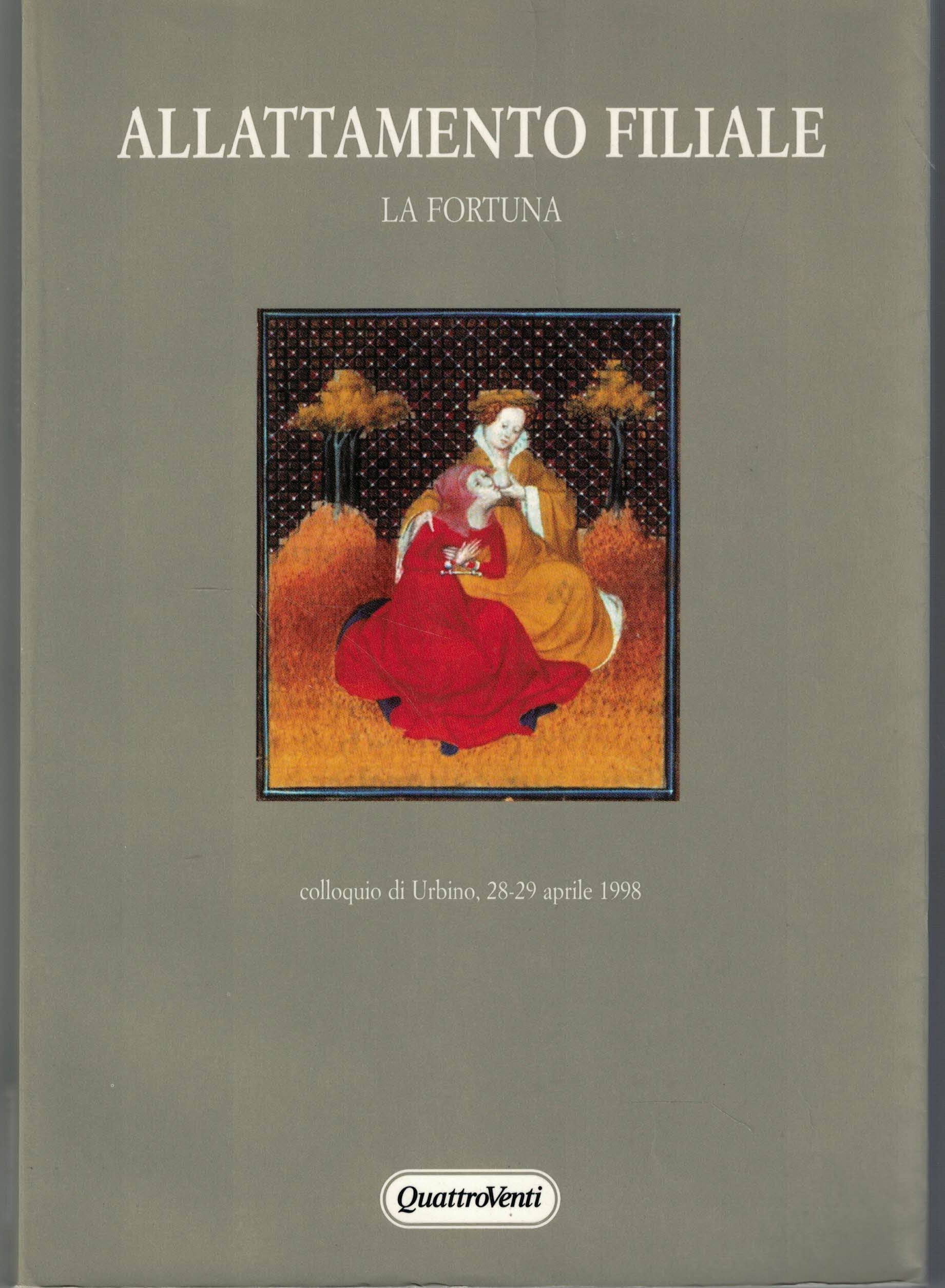 Allattamento filiale. La fortuna (Letteratura e antropologia) Social Sciences