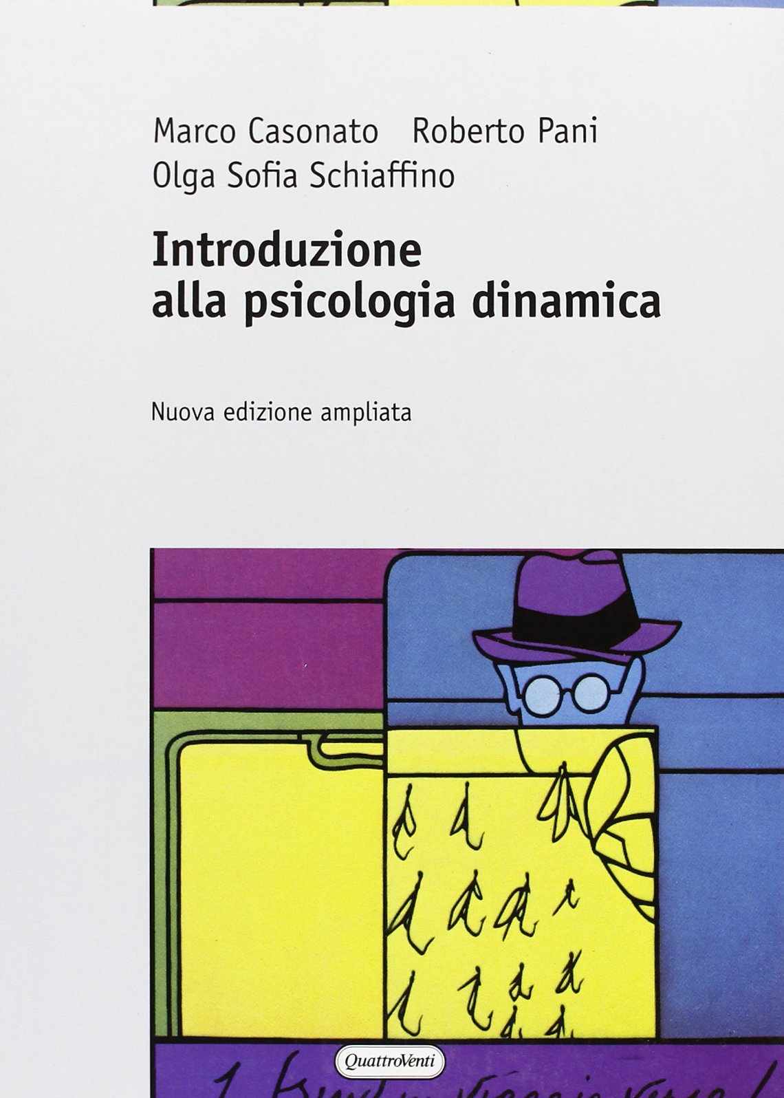Introduzione alla psicologia dinamica (Psicoterapie e neuroscienze cognitive) Books