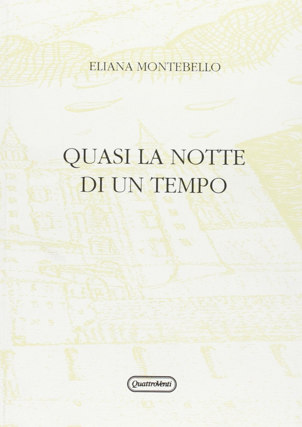 Quasi la notte di un tempo (Poesia) Poetry