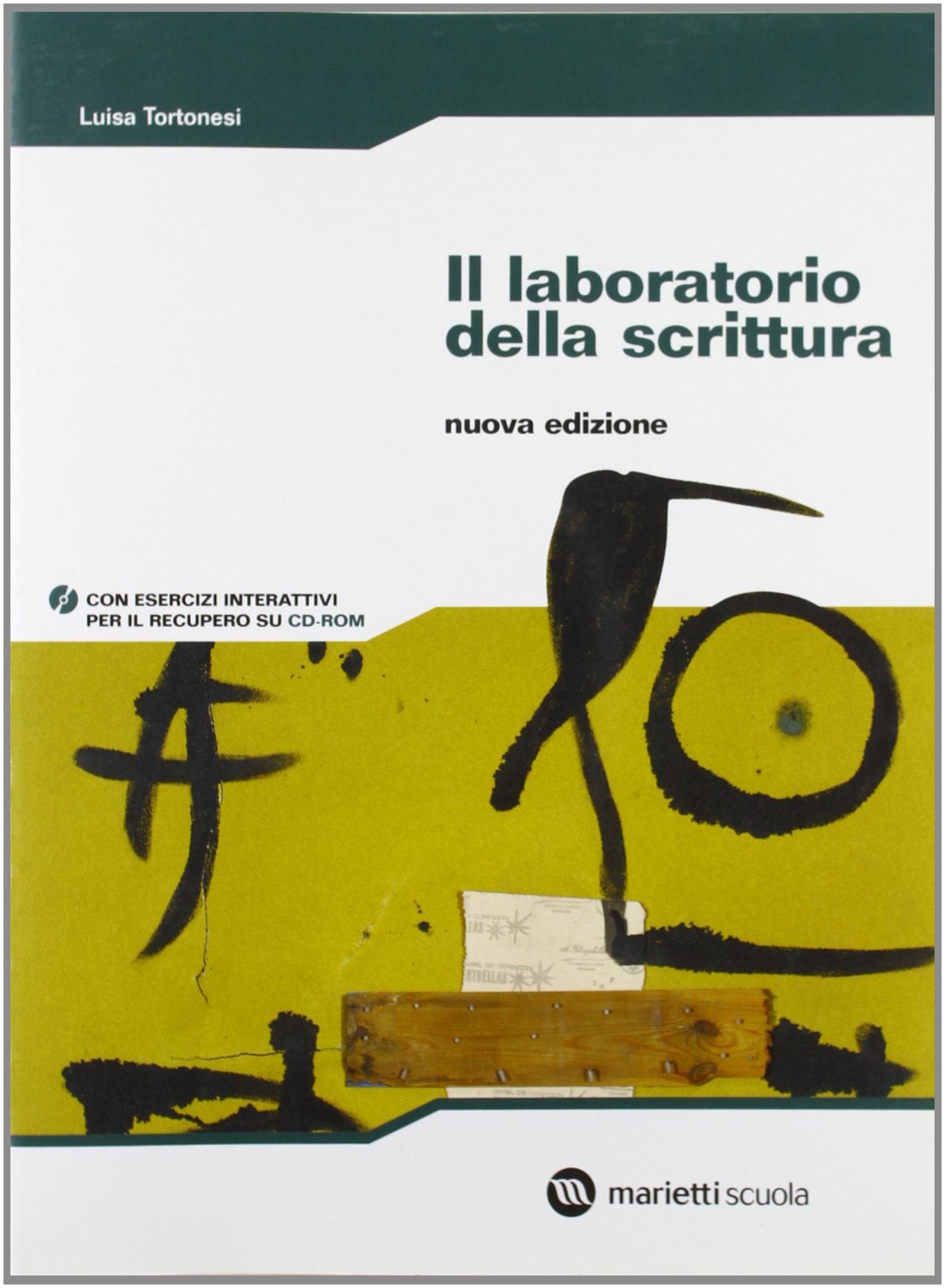 Il laboratorio della scrittura. Per la Scuola elementare. Con CD-ROM book