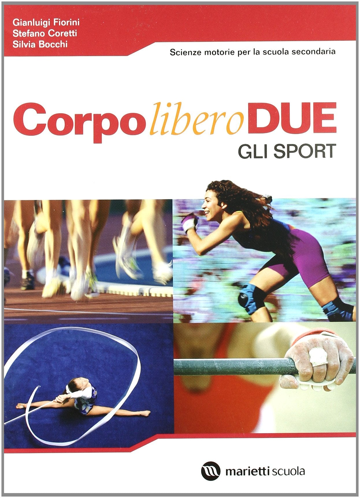 Corpo libero due: Movimento e salute-Gli sport. Per le Scuole superiori. Con espansione online Study Guides