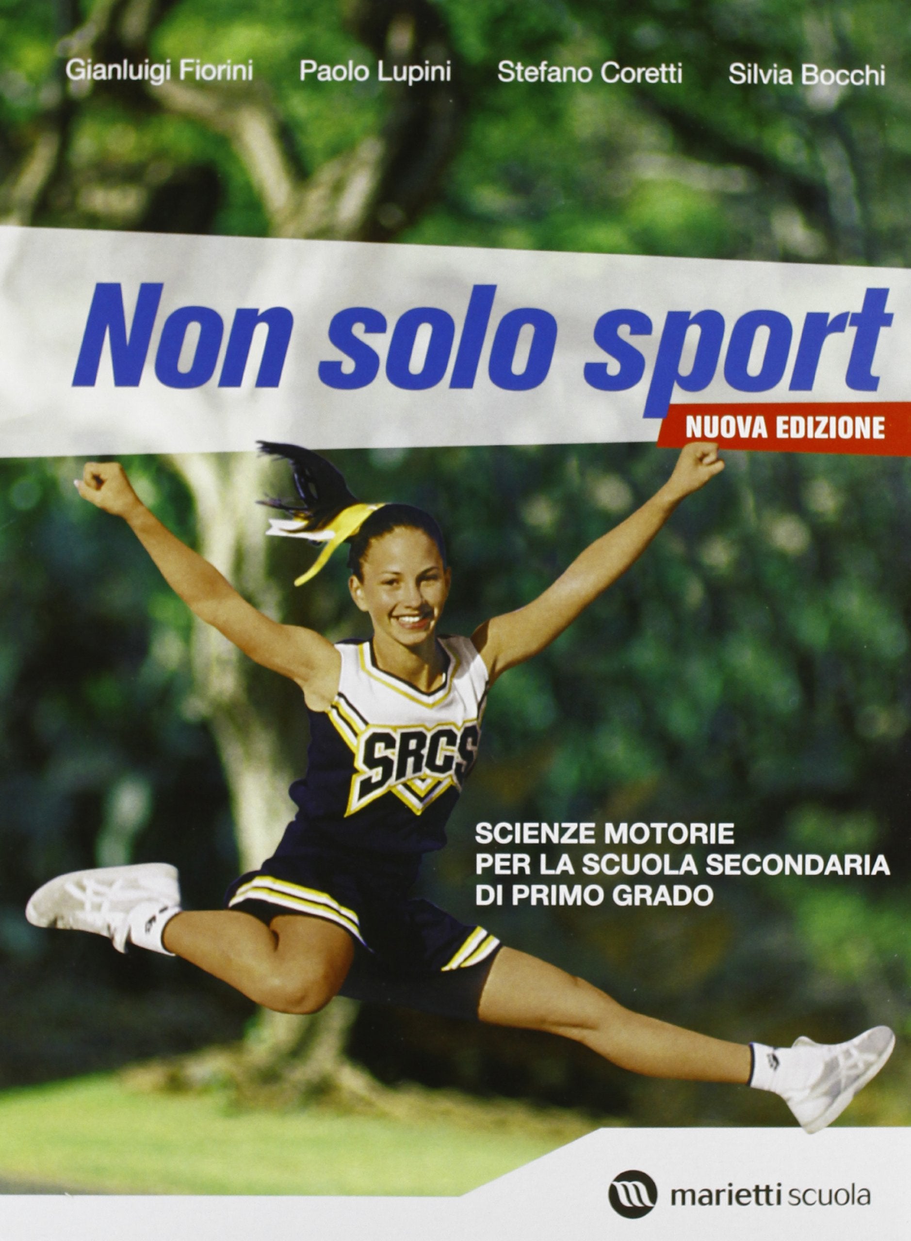 Non solo sport. Per la Scuola media. Con espansione online book