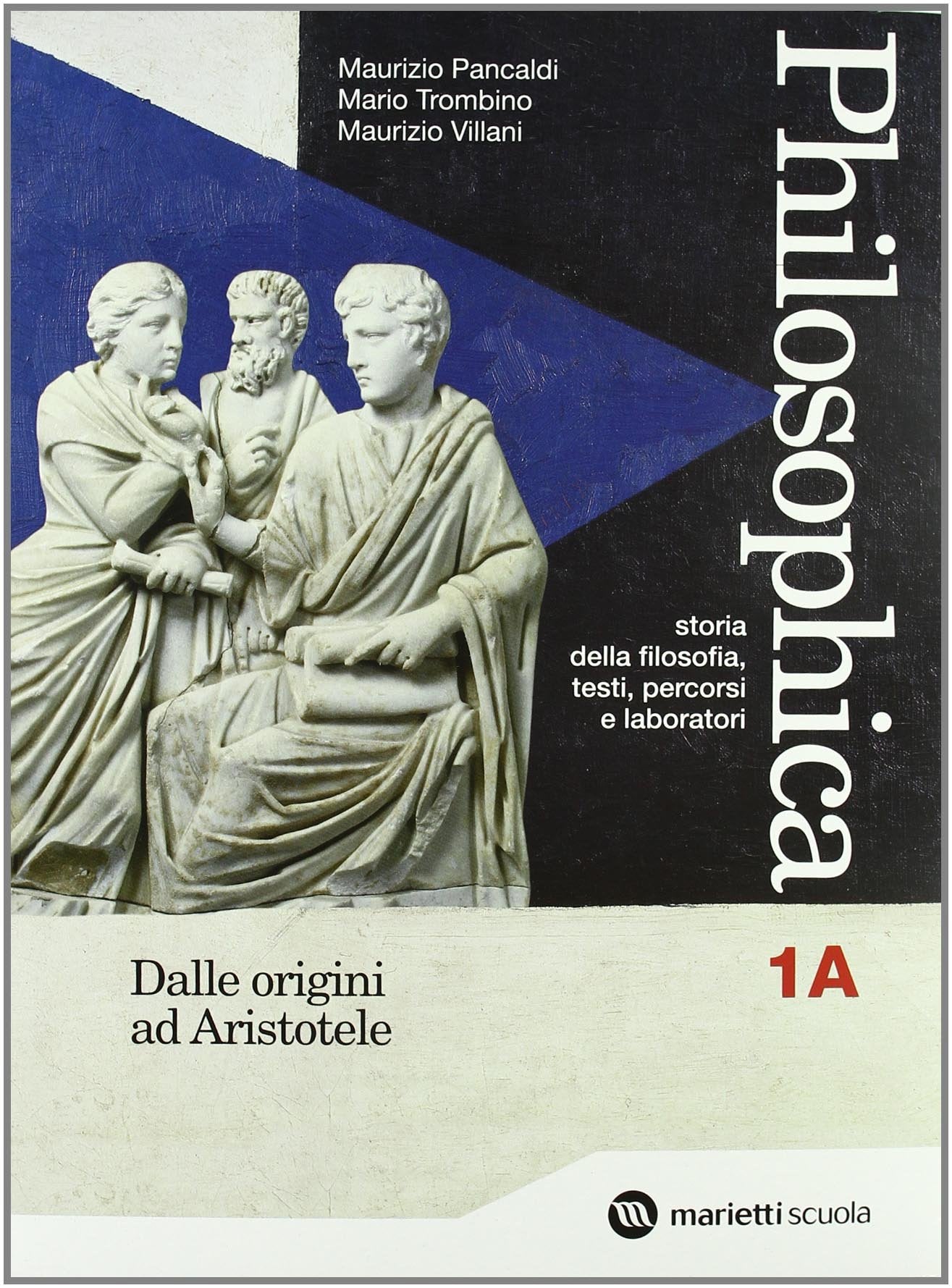 Philosophica. Per le Scuole superiori. Con espansione online. Dalle origini ad Aristotele-Dall'ellenismo alla scolastica (Vol. 1) Philosophy