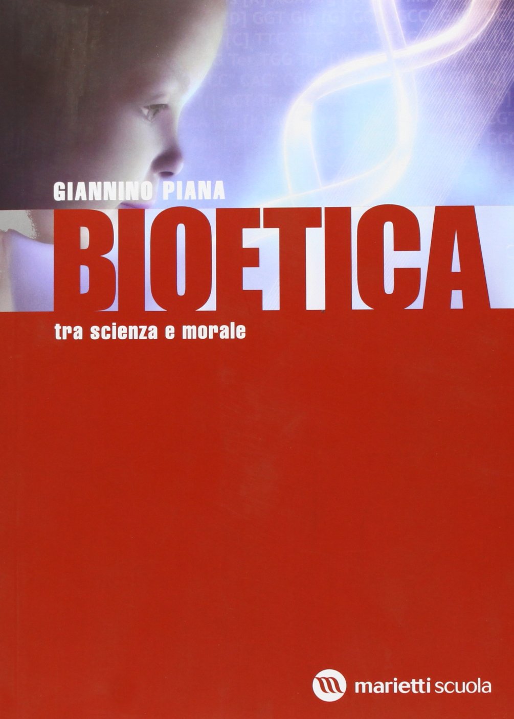 Bioetica. Tra scienza e morale. Per le Scuole superiori Professional & Reference Books