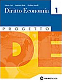 Progetto. Per le Scuole superiori. Diritto-Economia (Vol. 1) book