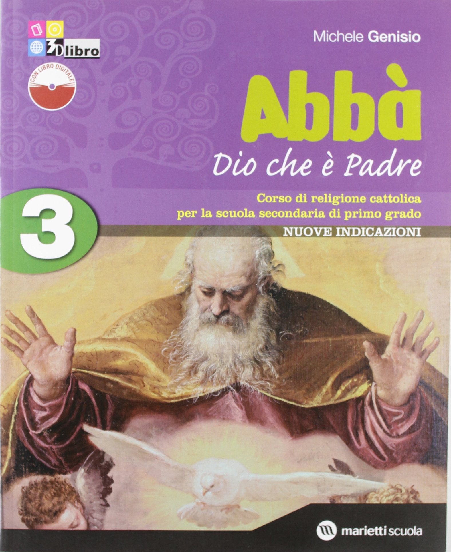 Abbà. Per la Scuola media. Con espansione online. Dio che è Padre. Fascicolo verifiche (Vol. 3) Study Guides