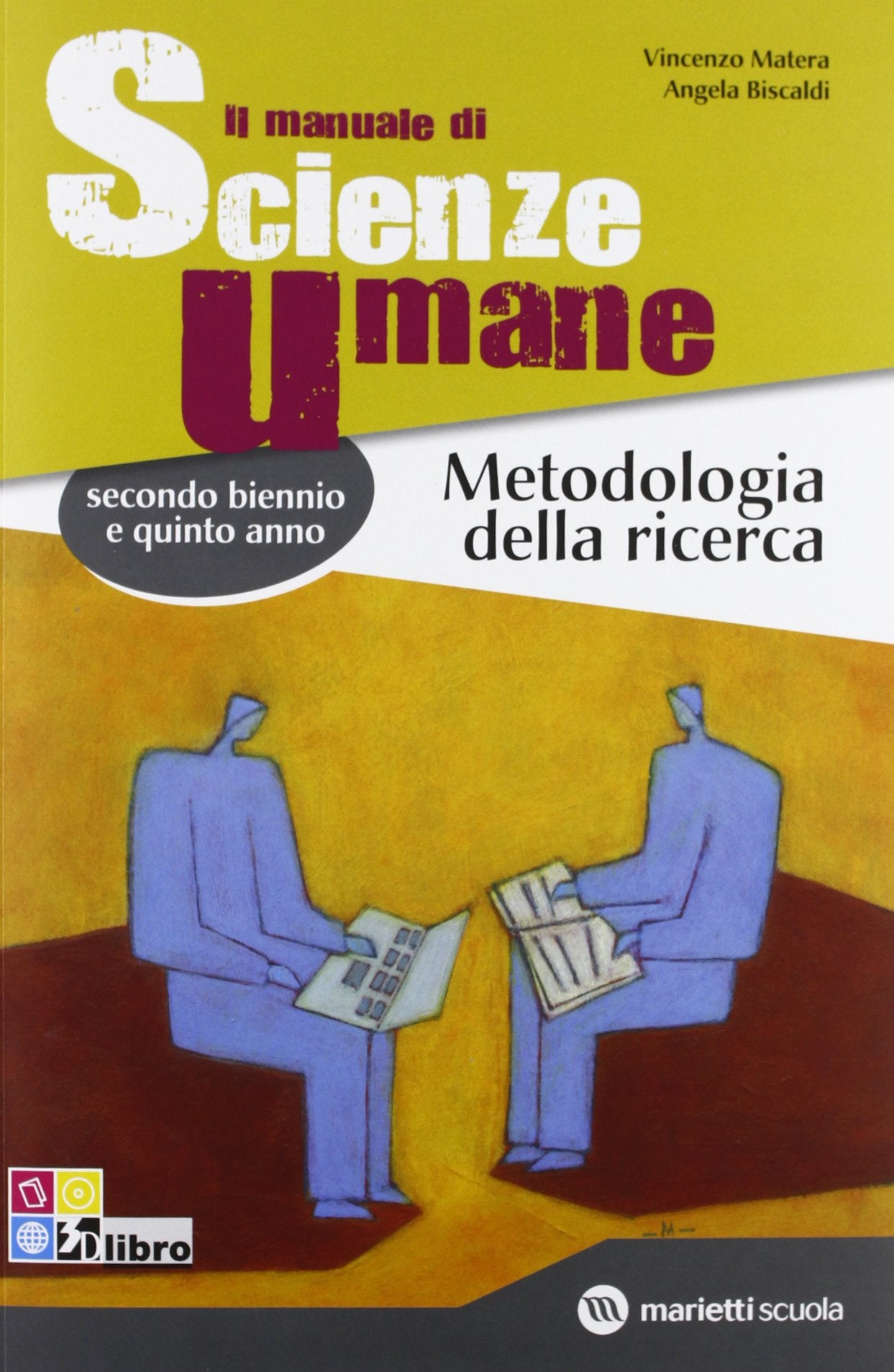 Il manuale di scienze umane. Metodologia della ricerca. Per le Scuole superiori. Con espansione online Professional & Reference Books
