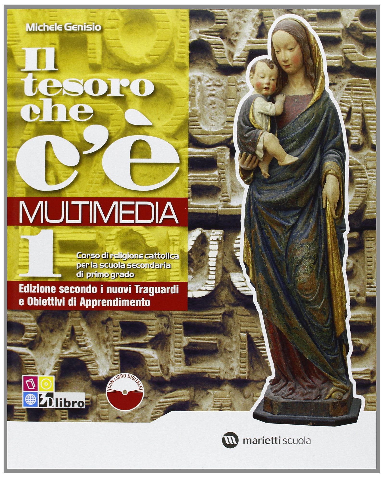 Il tesoro che c'è. Multimedia. Per la Scuola media. Con espansione online (Vol. 1) book