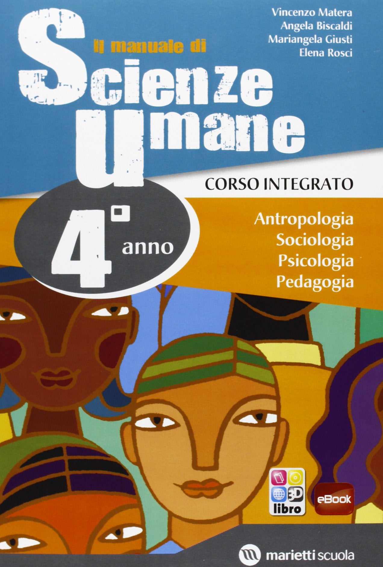 Manuale di scienze umane. Corso integrato. Antropologia-Sociologia-Psicologia-Pedagogia. Per le Scuole superiori. Con e-book. Con espansione online (Vol. 2) Professional & Reference Books