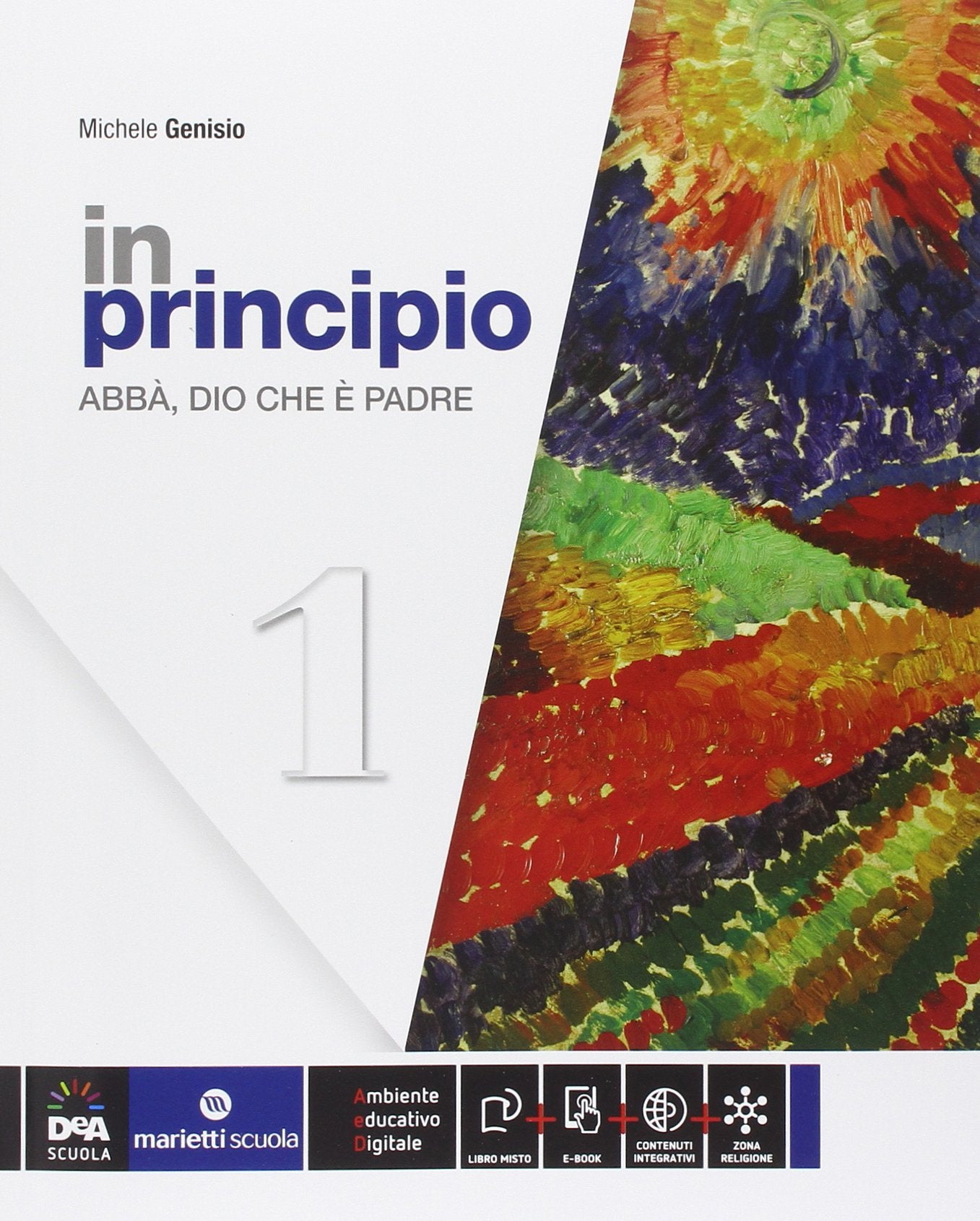 In principio. Per la Scuola media. Con e-book. Con espansione online (Vol. 1) book