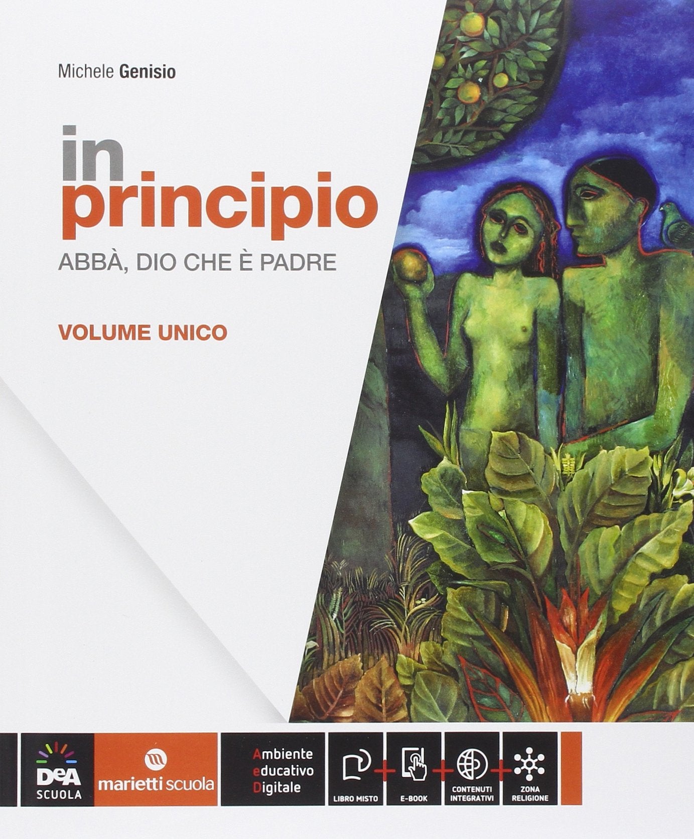 In principio. Vol. unico. Per la Scuola media. Con e-book. Con espansione online book