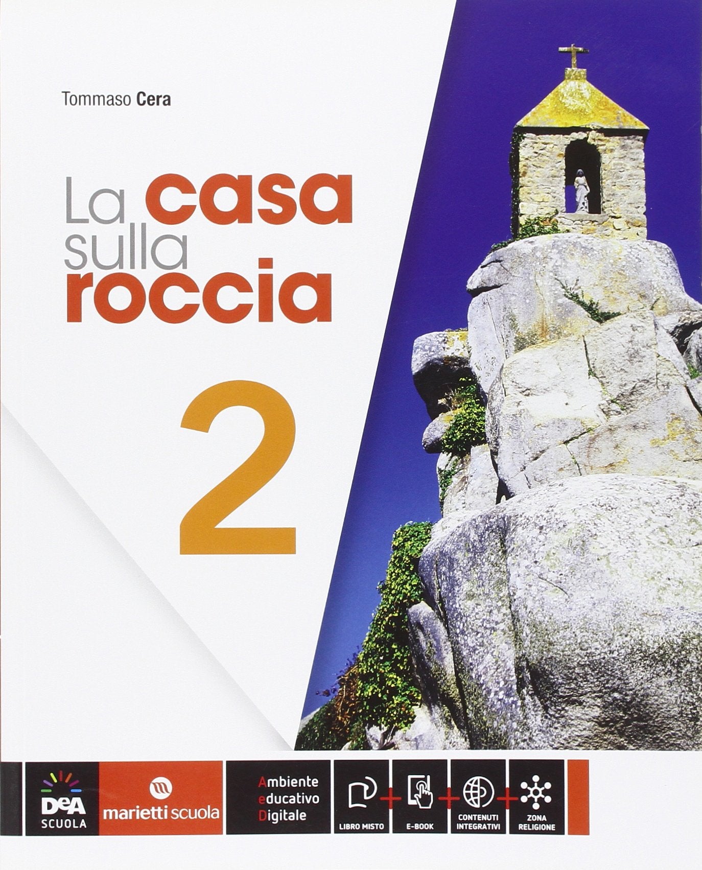 La casa sulla roccia. Per la Scuola media. Con e-book. Con espansione online (Vol. 2) Professional & Reference Books