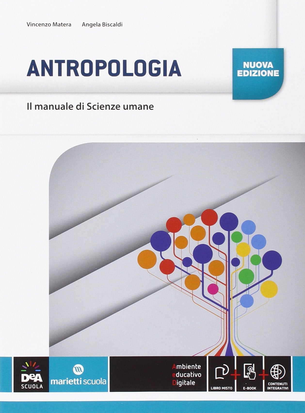 Il manuale di scienze umane. Antropologia. Per le Scuole superiori. Con e-book. Con espansione online Professional & Reference Books