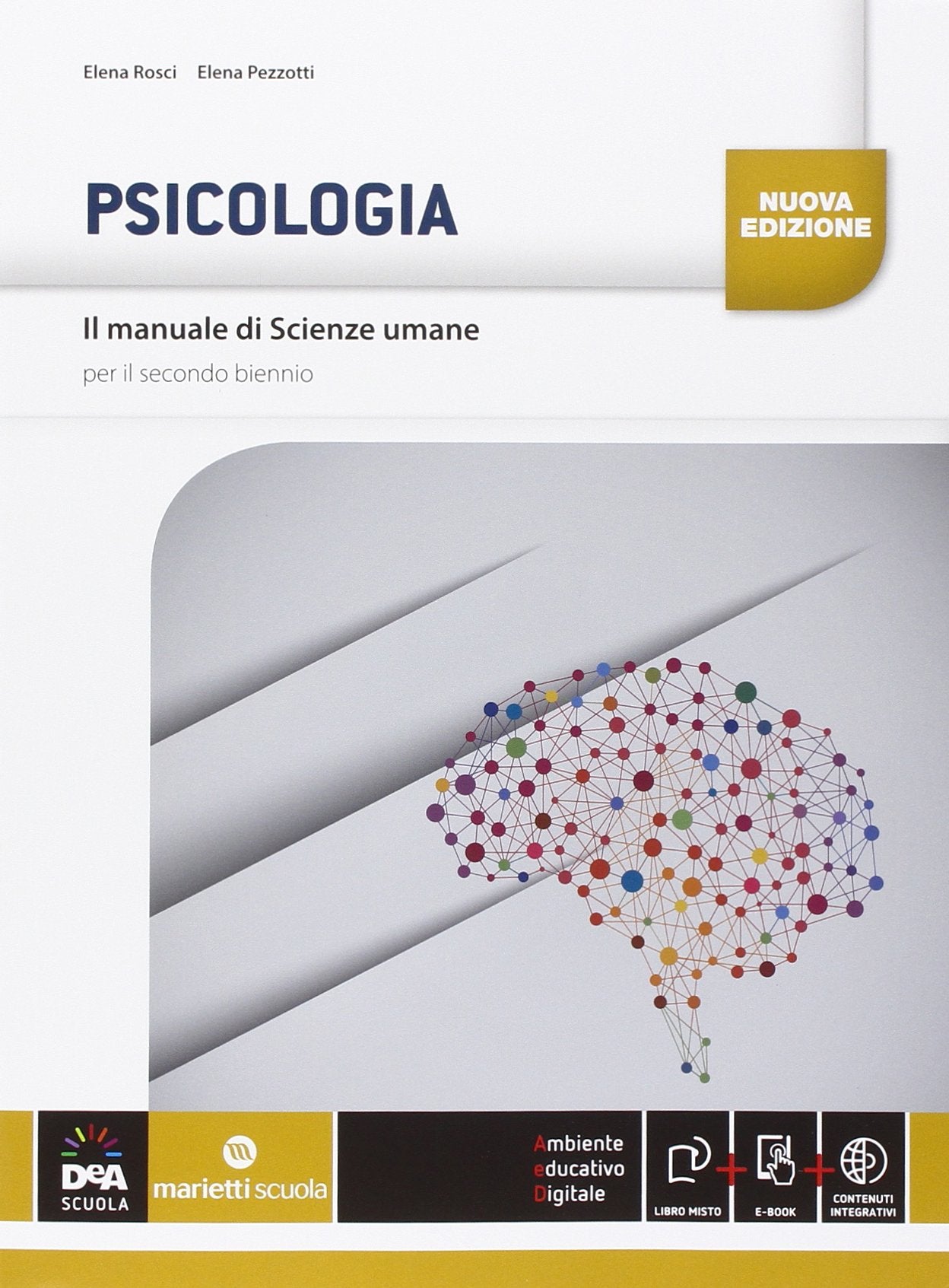 Il manuale di scienze umane. Psicologia. Per le Scuole superiori. Con e-book. Con espansione online Professional & Reference Books