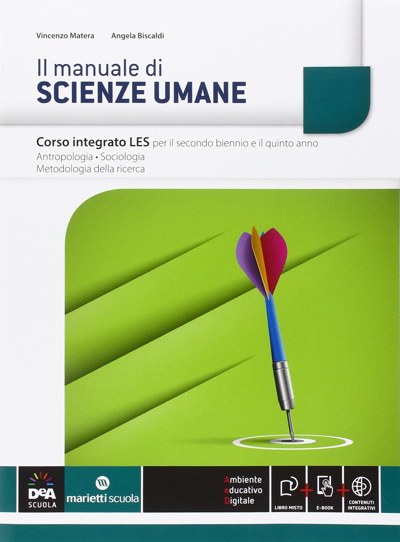 Il manuale di scienze umane. Vol. integrato. Per le Scuole superiori. Con e-book. Con espansione online Professional & Reference Books