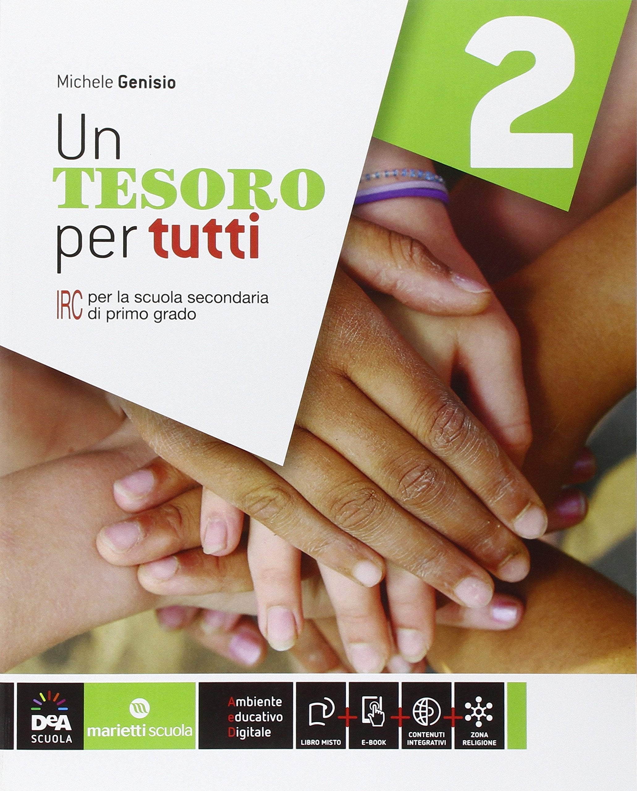 Un tesoro per tutti. Per la Scuola media. Con e-book. Con espansione online (Vol. 2) Professional & Reference Books