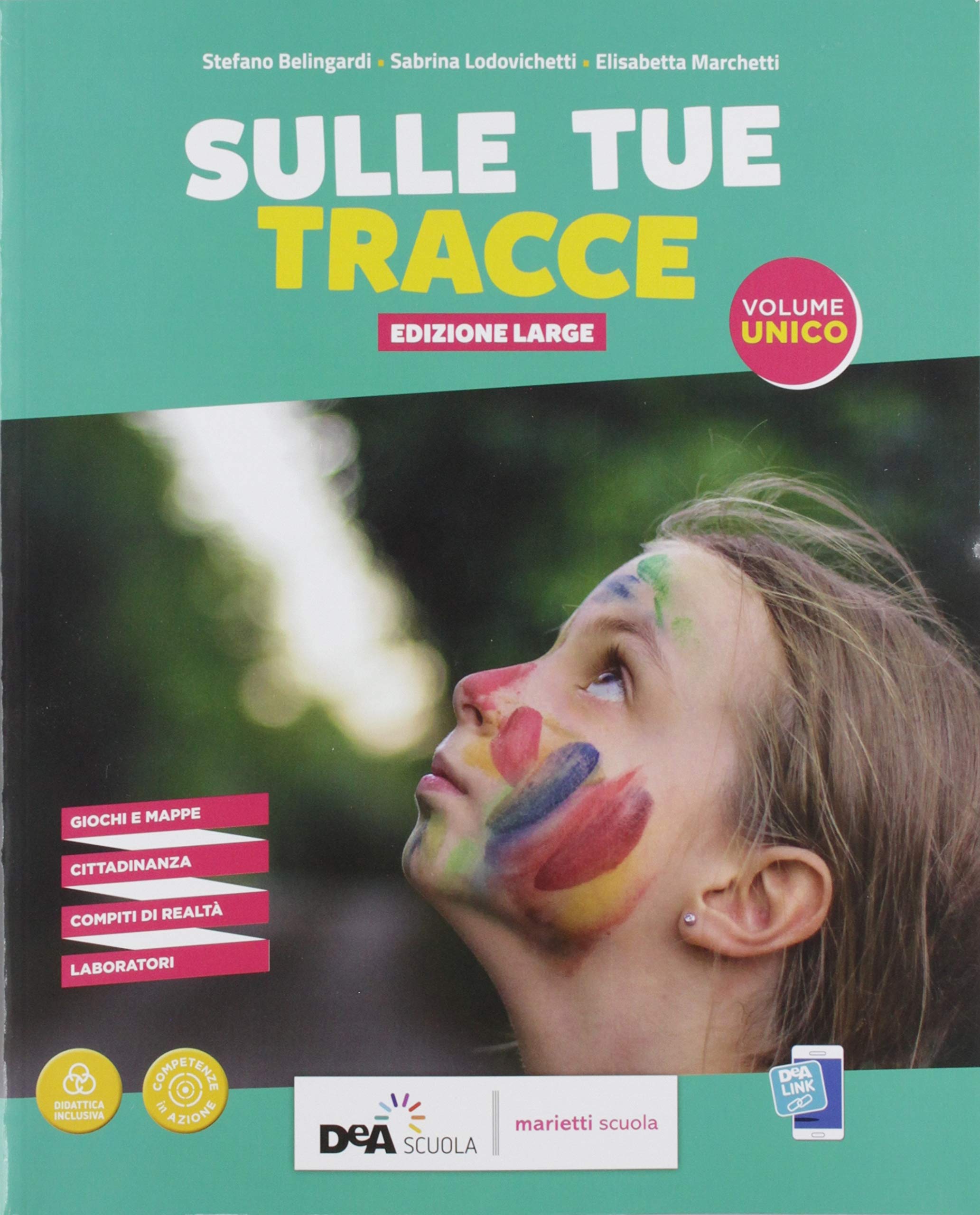 Sulle tue tracce. Ediz. large. Volume unico. Con Schede di verifica. Per la Scuola media. Con e-book. Con espansione online Professional & Reference Books