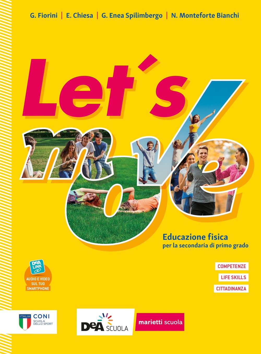 Let's move. Star bene insieme. Con Quaderno delle competenze. Per la Scuola media. Con e-book. Con espansione online Professional & Reference Books