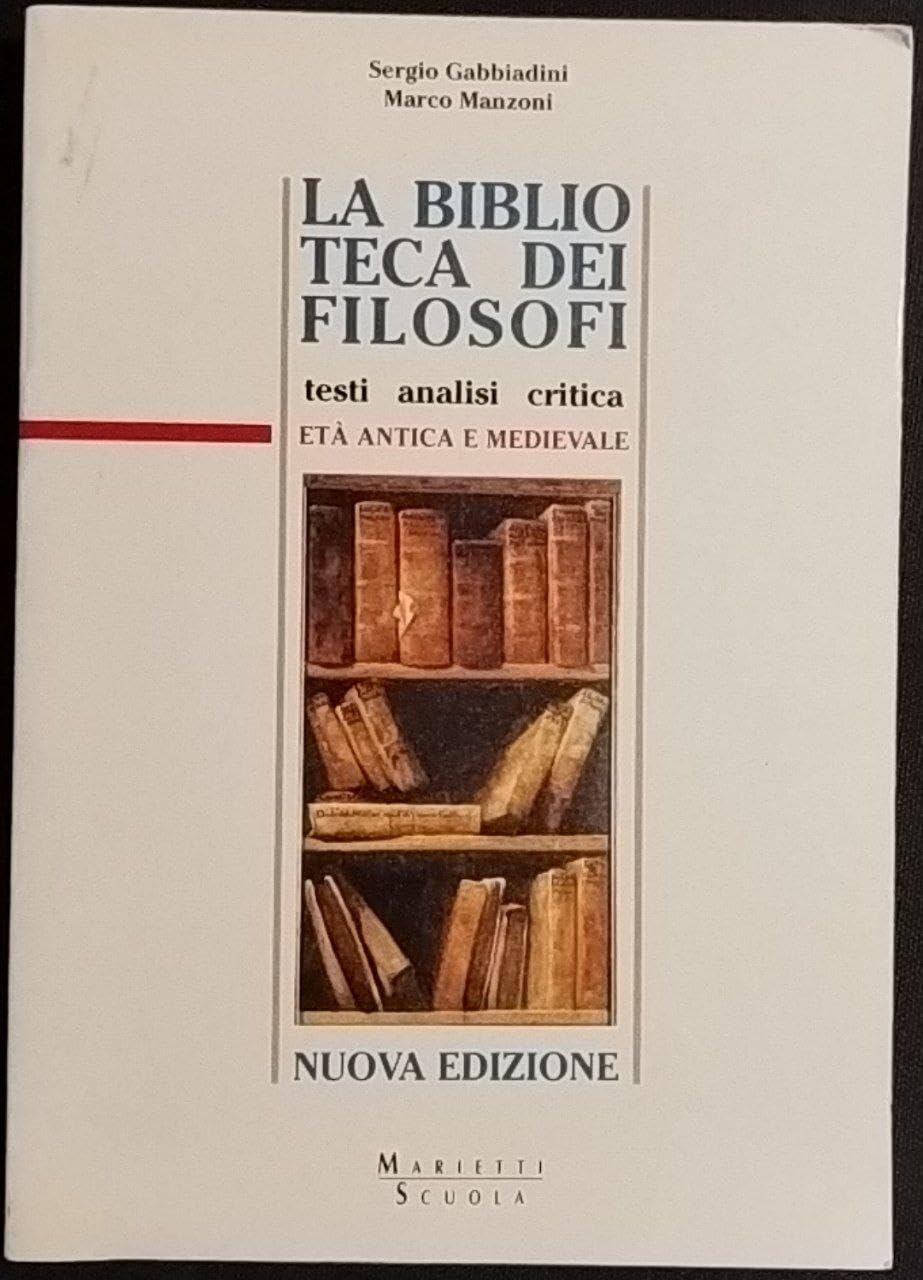 La biblioteca dei filosofi. Per le Scuole superiori (Vol. 1) book