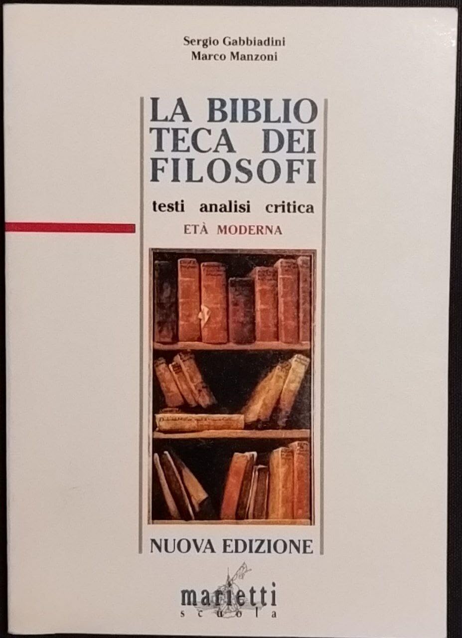 La biblioteca dei filosofi. Per le Scuole superiori. Età moderna (Vol. 2) book