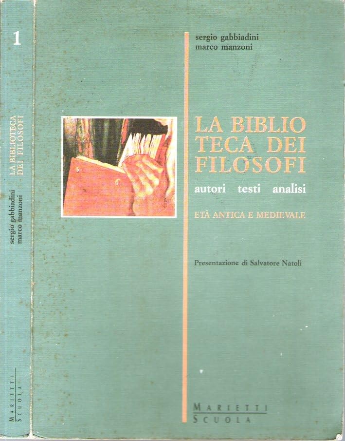 La biblioteca dei filosofi. Per le Scuole superiori (Vol. 1) book