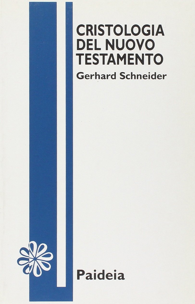 Cristologia del Nuovo Testamento (Letture bibliche) Religion & Esotericism