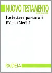 Le lettere pastorali (Nuovo Testamento. Seconda serie) Religion & Esotericism